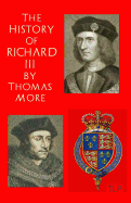 The History of King Richard III