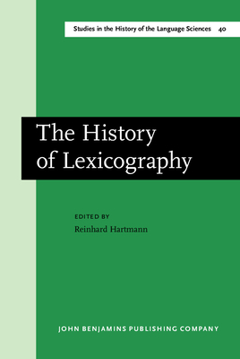 The History of Lexicography: Papers from the Dictionary Research Centre Seminar at Exeter, March 1986 - Hartmann, R R K (Editor)