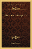 The History of Magic V1