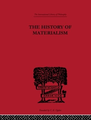 The History of Materialism - Lange, F a