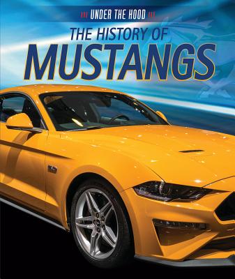 The History of Mustangs - Kingston, Seth