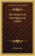 The History of Norridgewock (1849)