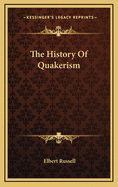 The History of Quakerism