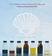 The History of Royal Dutch Shell: Four-Volume Set