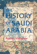 The History of Saudi Arabia