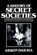 The History of Secret Societie