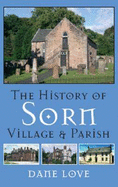 The History of Sorn: Village and Parish
