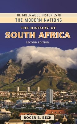 The History of South Africa - Beck, Roger