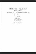 The History of Spacecraft Computers from the V-2 to the Space Station