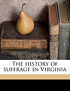 The History of Suffrage in Virginia