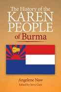The History of the Karen People of Burma
