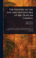 The History of the Life and Adventures of Mr. Duncan Campell