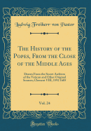 The History of the Popes, from the Close of the Middle Ages, Vol. 24: Drawn from the Secret Archives of the Vatican and Other Original Sources; Clement VIII, 1592 1605 (Classic Reprint)