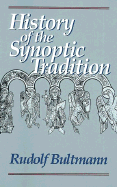 The history of the synoptic tradition