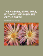 The History, Structure, Economy and Diseases of the Sheep
