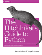 The Hitchhikers Guide to Python