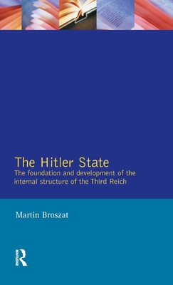 The Hitler State - Broszat, Martin