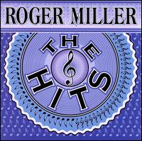 The Hits - Roger Miller