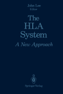 The HLA System: A New Approach