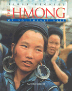 The Hmong of Southeast Asia