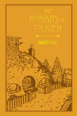 The Hobbits of Tolkien - Day, David