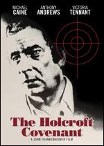 The Holcroft Covenant - John Frankenheimer