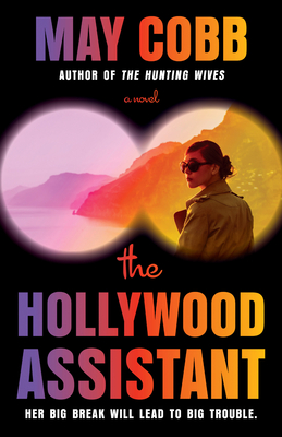 The Hollywood Assistant - Cobb, May