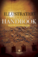 The Holman Illustrated Pocket Bible Handbook