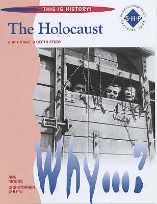 The Holocaust Pupil's Book - Moore, Ann, Dr., PhD