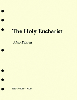 The Holy Eucharist Altar - Church Publishing