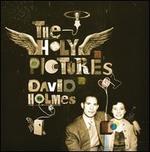 The Holy Pictures - David Holmes