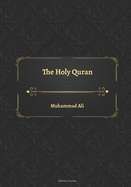 The Holy Quran