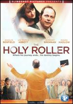 The Holy Roller - Patrick Gillies