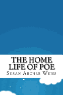The Home Life of Poe