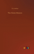 The Home Mission