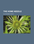 The Home Needle