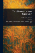 The Home of the Blizzard