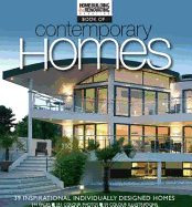 The Homebuilding and Renovating Book of Contemporary Homes: 39 Inspirational Individually-Designed Homes