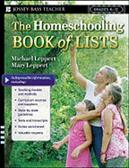 The Homeschooling Book of Lists: Grades K-12