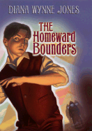 The Homeward Bounders - Jones, Diana Wynne