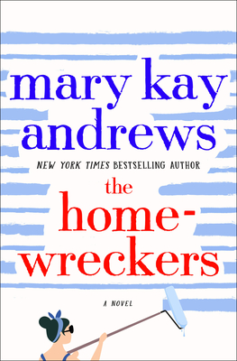 The Homewreckers - Andrews, Mary Kay