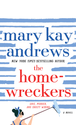 The Homewreckers - Andrews, Mary Kay