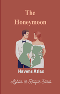The Honeymoon Havens Atlas