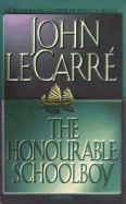 The Honourable Schoolboy - le Carre, John