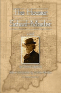 The Hoosier School-Master