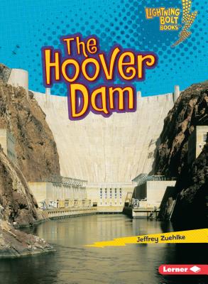 The Hoover Dam - Zuehlke, Jeffrey