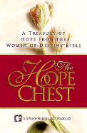 The Hope Chest: A Treasury of Hope from the Women of Destiny Bible