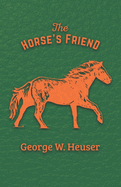 The Horse's Friend