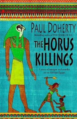 The Horus Killings - Doherty, P. C.