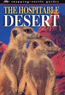 The Hospitable Desert